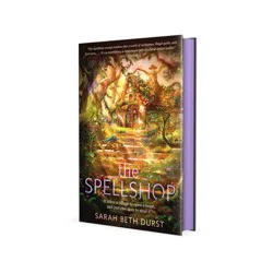 Macmillan Publishers The Spellshop by Sarah Beth Durst (Hardcover)