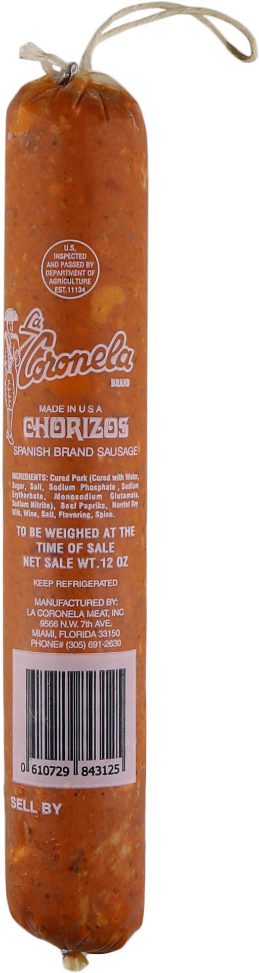 slide 1 of 1, La Coronela Spanish Brand Sausage, 1 ct