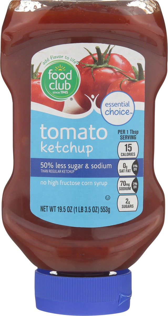 slide 5 of 13, Food Club Essential Choice Tomato Ketchup 19.5 oz, 19.5 oz