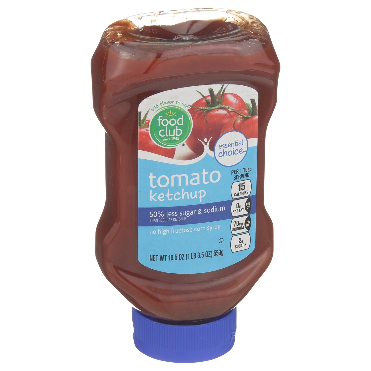 slide 9 of 13, Food Club Essential Choice Tomato Ketchup 19.5 oz, 19.5 oz
