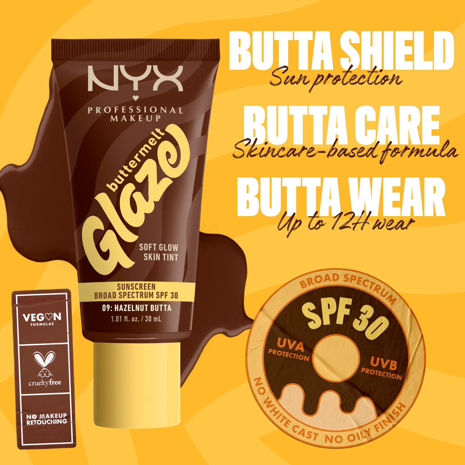 slide 9 of 17, NYX Professional Makeup NYX Buttermlt Glz Spf 30 Hazelnut Butta, 11 oz