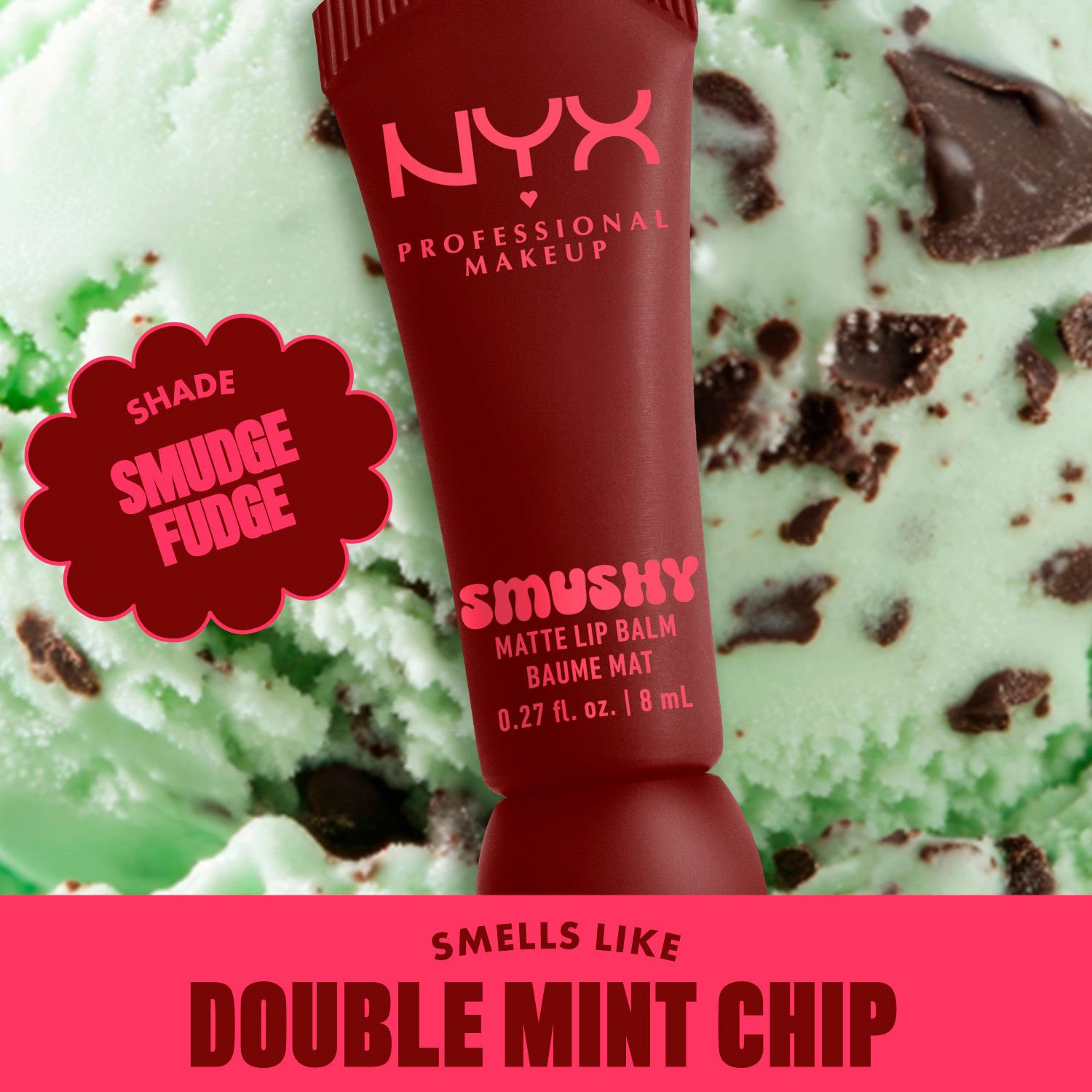 slide 5 of 9, NYX Professional MakeupProfessional Makeup NYX Professional MakeupSmushy Matte Lip Balm : Smudge Fudge, 0.27 oz