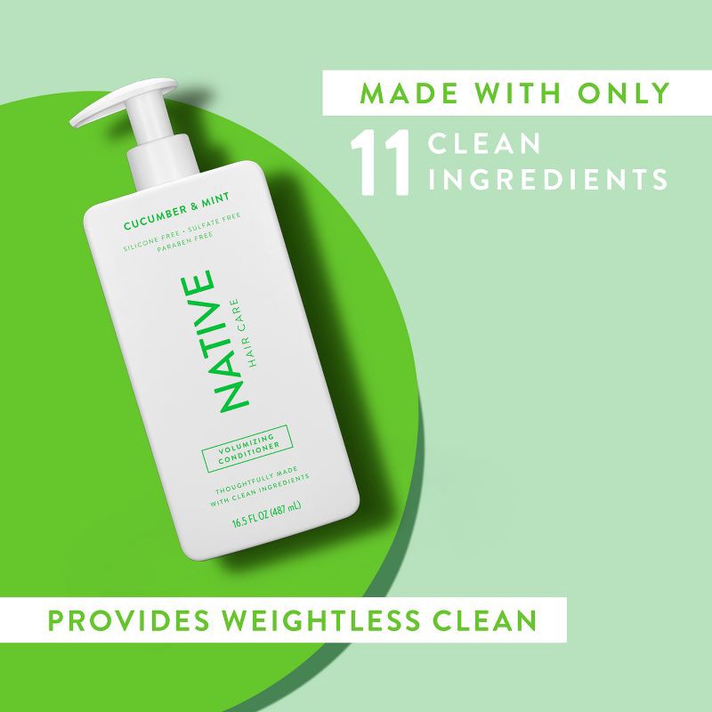 slide 7 of 11, Native Vegan Cucumber & Mint Natural Volume Conditioner, Clean, Sulfate, Paraben and Silicone Free - 16.5 fl oz, 16.5 fl oz