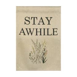Stay A While Garden Suede Flag