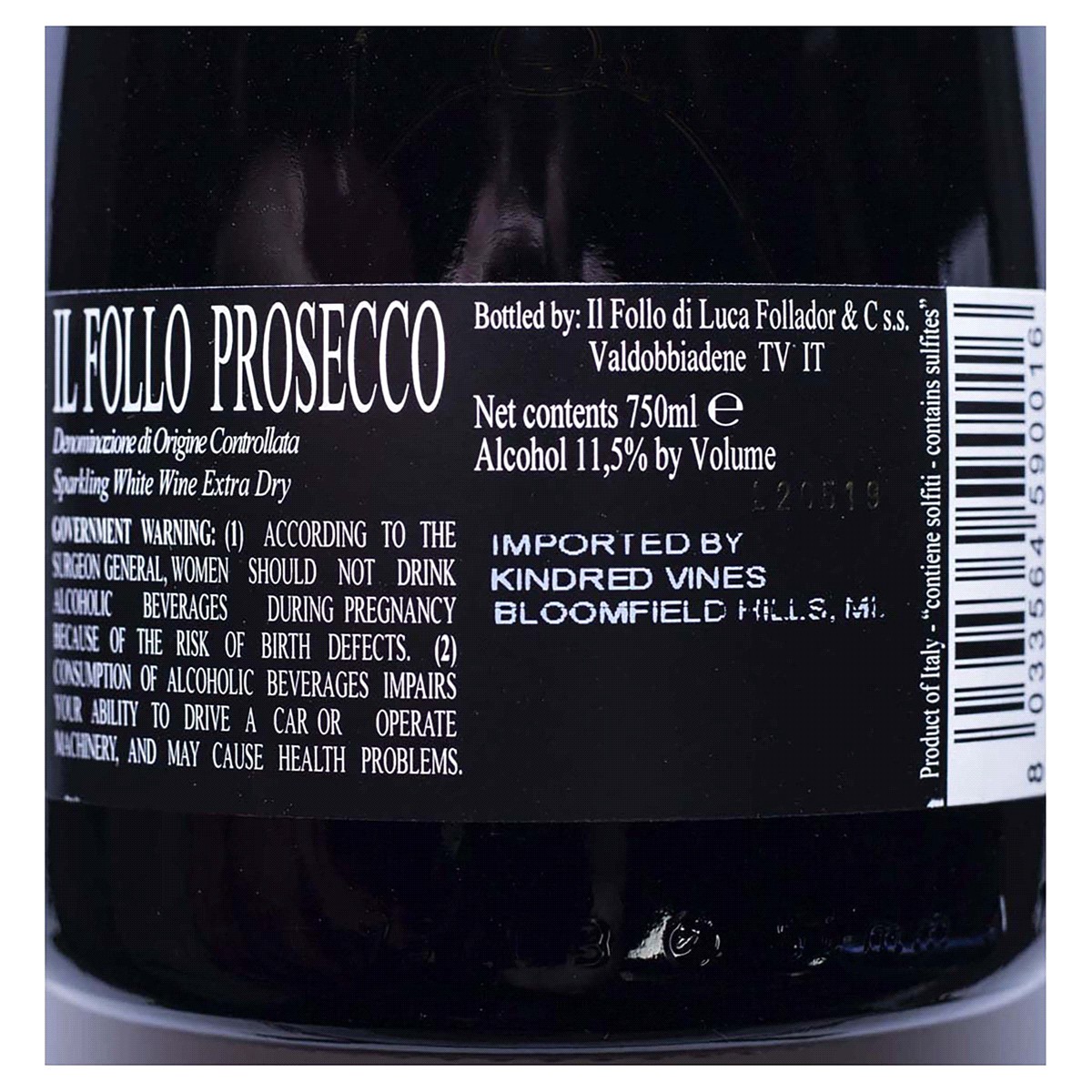 slide 2 of 2, IL Follo Prosecco, 750 ml