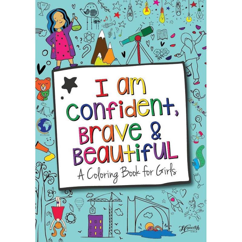slide 1 of 7, I Am Confident, Brave & Beautiful Coloring Book - Hopscotch Girls: Creative Thinking for Kids, 24 Pages, Ages 4+, 1 ct