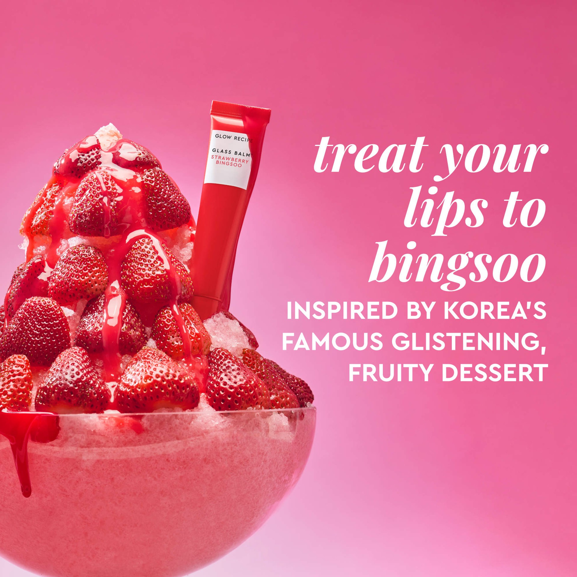 slide 7 of 10, Glow Recipe Glass Balm Lip Treatment for Shine & Hydration Strawberry Bingsoo, 0.52 oz/15 gram