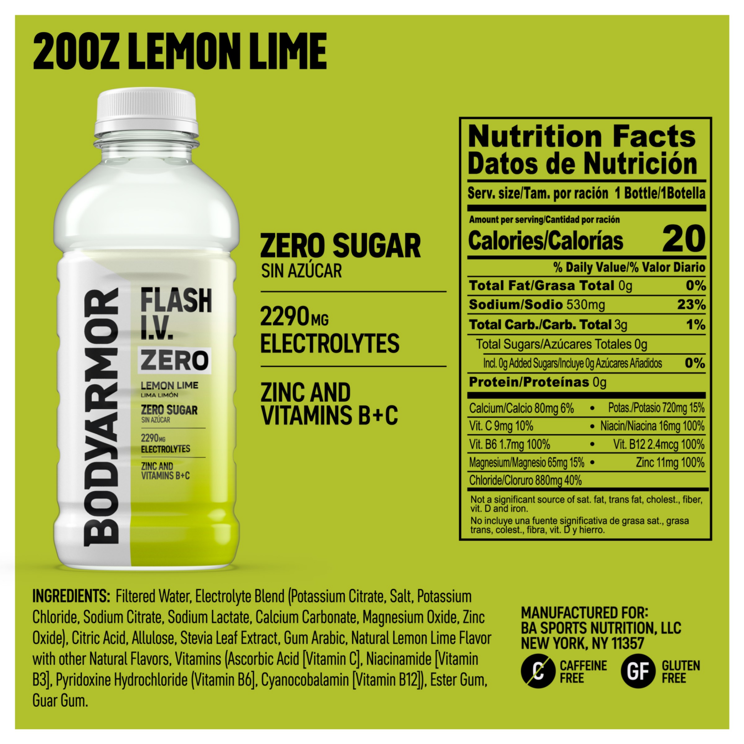 slide 4 of 5, BODYARMOR Flash I.V. Zero Sugar Lemon Lime Electrolyte Sports Drink, 20 fl oz Bottle, 20 fl oz