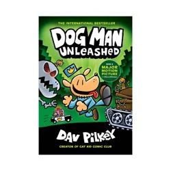 Scholastic Dog Man Unleashed: From the Creator of Captain Underpants (Dog Man #2), Volume 2 - by Dav Pilkey (Hardcover)
