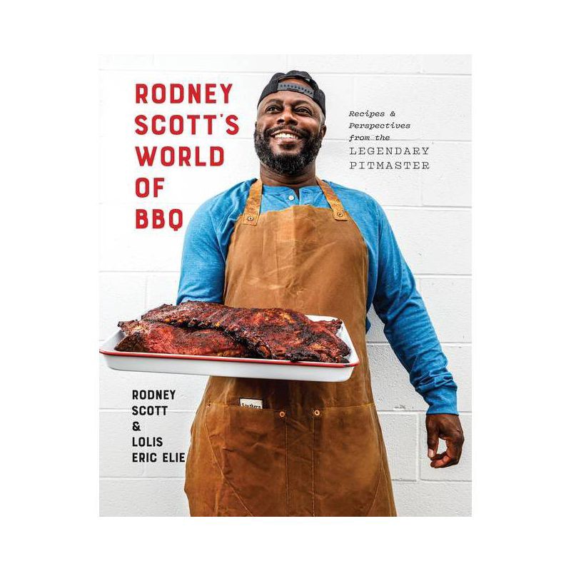 slide 1 of 1, Random House Rodney Scott's World of BBQ - by Rodney Scott & Lolis Eric Elie (Hardcover), 1 ct