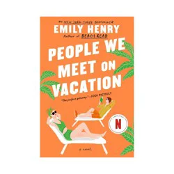 Penguin Publishing People We Meet on Vacation - by Emily Henry (Paperback)