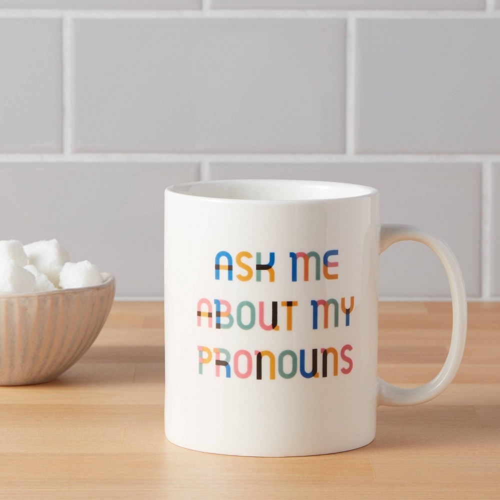 slide 2 of 3, 15oz Stoneware Ask Me About My Pronouns Mug - Room Essentials, 15 oz