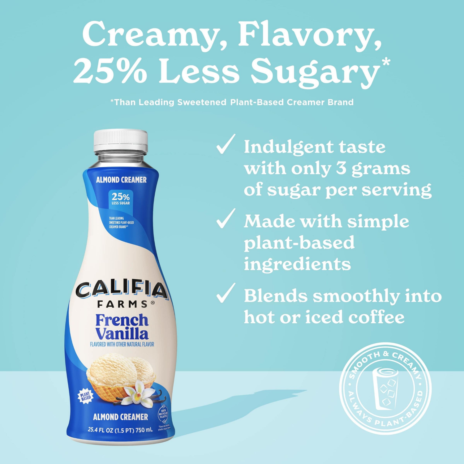 slide 5 of 5, Califia Farms Almondmilk French Vanilla Creamer 25.4 fl oz, 25.4 fl oz