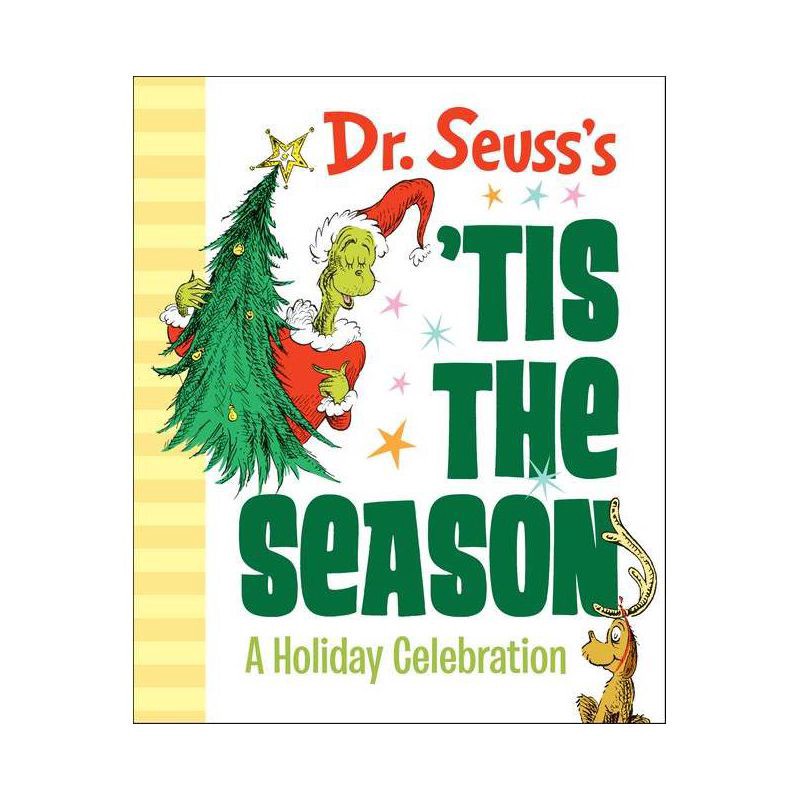 slide 1 of 4, Dr. Seuss's 'tis the Season: A Holiday Celebration - (Hardcover), 1 ct