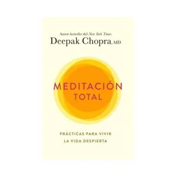 Penguin Publishing Meditación Total - by Deepak Chopra (Paperback)