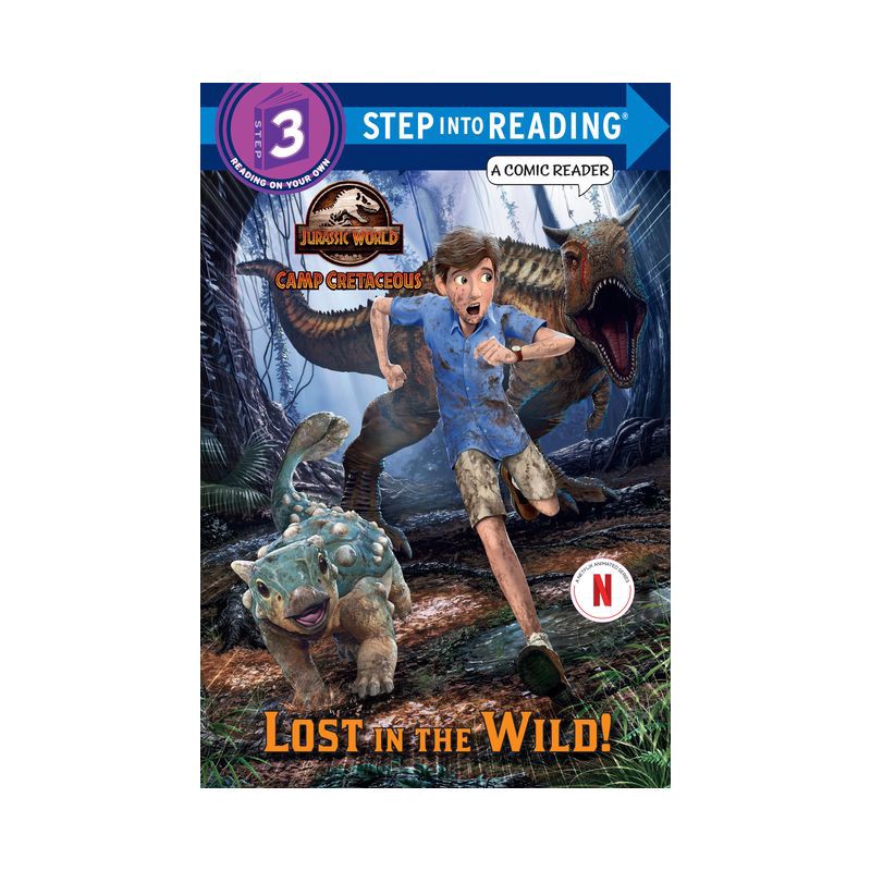 slide 1 of 1, Lost in the Wild! (Jurassic World: Camp Cretaceous) - (Step Into Reading) by Steve Behling (Paperback), 1 ct