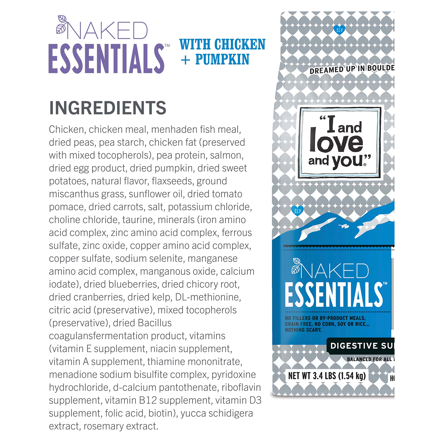 slide 2 of 5, I and Love and You "I and love and you" Naked Essentials Dry Cat Food, Digestive Support Chicken and Pumpkin Recipe, Grain Free, Real Meat, No Fillers, 3.4 lb Bag, 3.4 lb