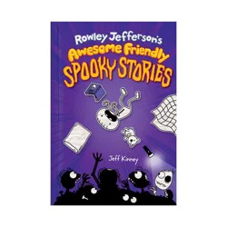 Abrams Rowley Jefferson's Awesome Friendly Spooky Stories - by Jeff Kinney (Hardcover)