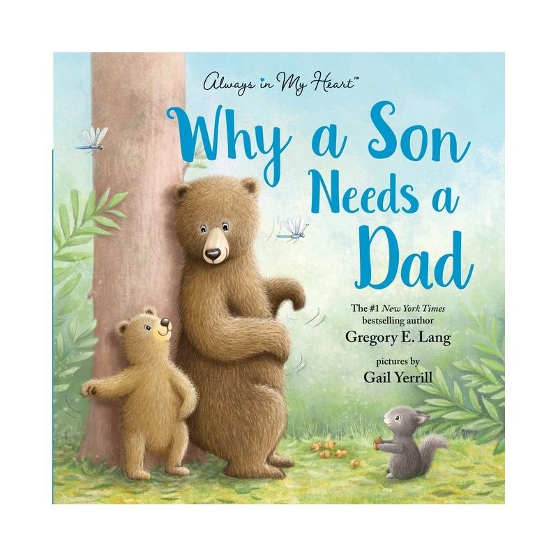 slide 1 of 6, Sourcebooks Why A Son Needs A Dad: Celebrate Your Father and Son Bond this Father's Day in this Heartwarming Picture Book! - by Gregory Lang (Hardcover), 1 ct