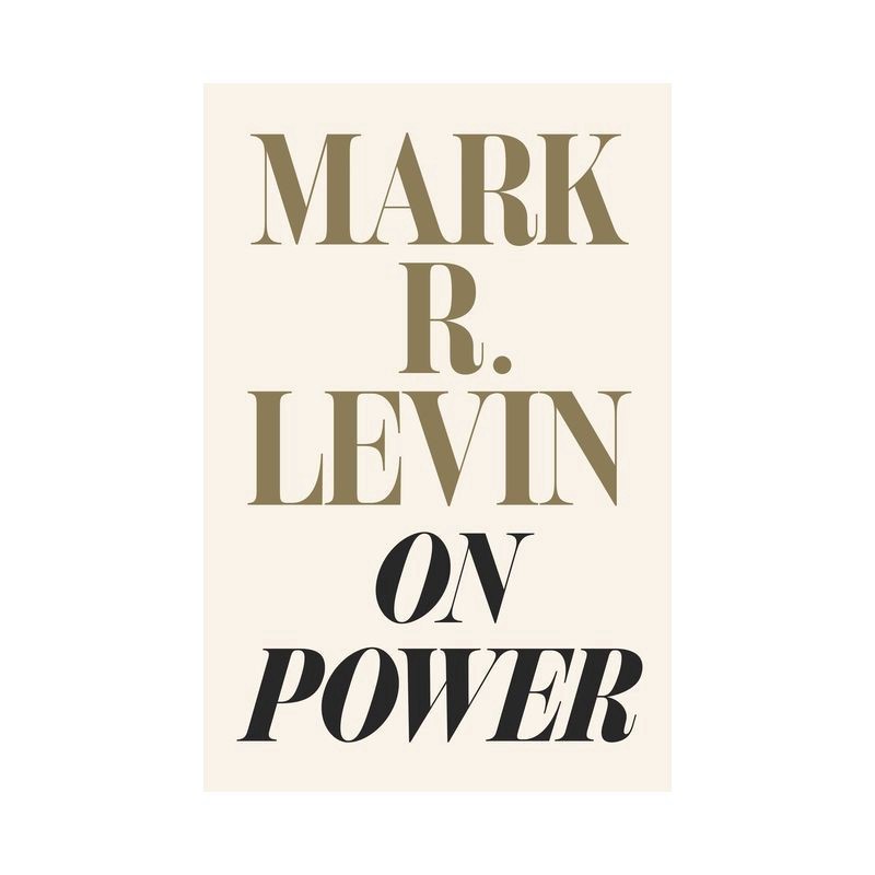 slide 1 of 1, Simon & Schuster On Power by Mark R. Levin Hardcover, 1 ct