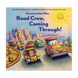 Readerlink Construction Site: Road Crew, Coming Through! - by Sherri Duskey Rinker (Hardcover)