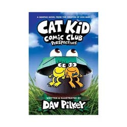 Scholastic Cat Kid Comic Club #2: From the Creator of Dog Man - by Dav Pilkey (Hardcover)
