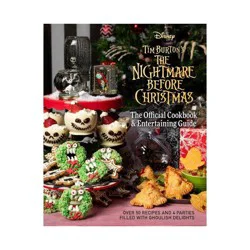 Simon & Schuster The Nightmare Before Christmas: The Official Cookbook & Entertaining Guide - by Kim Laidlaw & Jody Revenson & Caroline Hall (Hardcover)