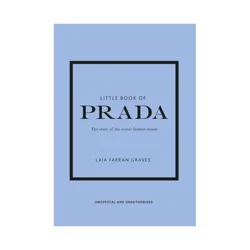 Ingram Little Book of Prada - (Little Books of Fashion) 6th Edition by Graves Laia Farran Graves (Hardcover)