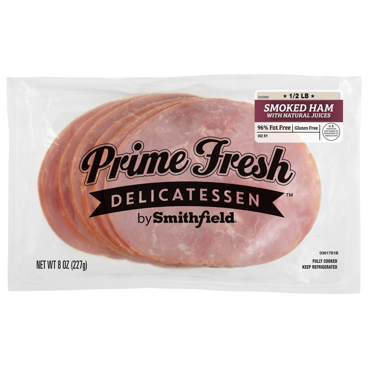 slide 1 of 9, Smithfield Prime Fresh Pre Sliced Smoked Ham, 8 oz, 8 oz