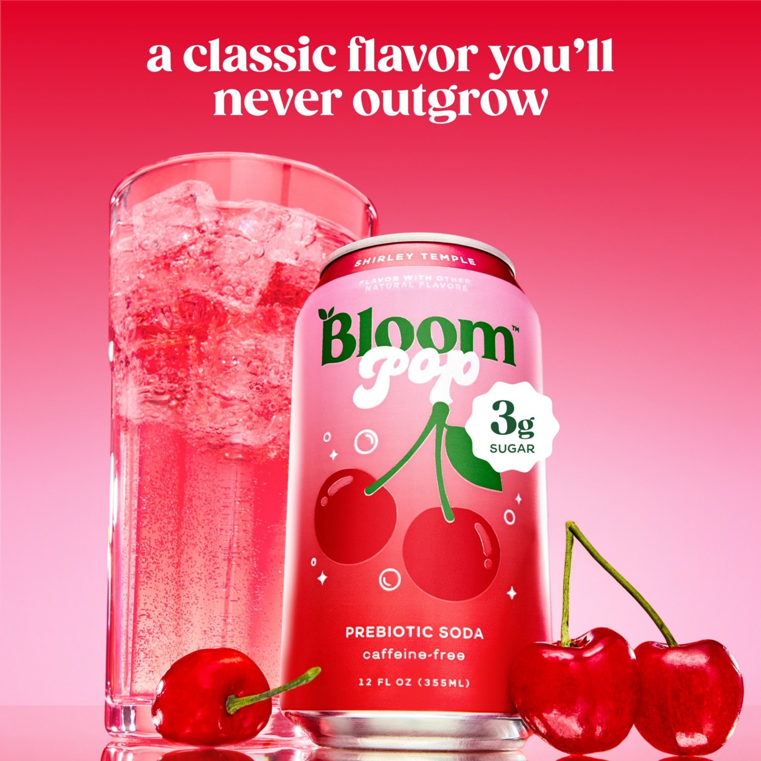 slide 5 of 7, Bloom Pop Shirley Temple Prebiotic Soda, 12 Fl Oz Cans, 4 Pack, 4 ct; 12 fl oz