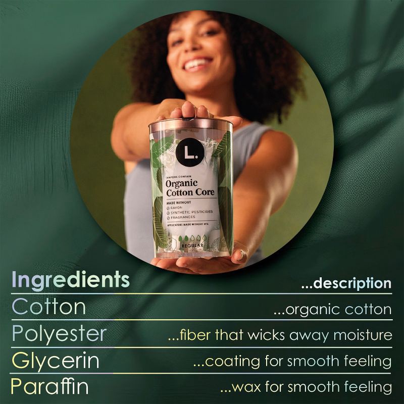 slide 6 of 14, L . Organic Cotton Full Size Tampons - Super - 30ct, 30 ct