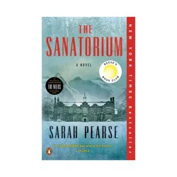 Penguin Publishing Sanatorium: A Novel, The - by Sarah Pearse (Paperback)
