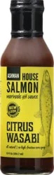 Ashman Salmon Citrus Wasabi Marinade and Sauce 12 oz