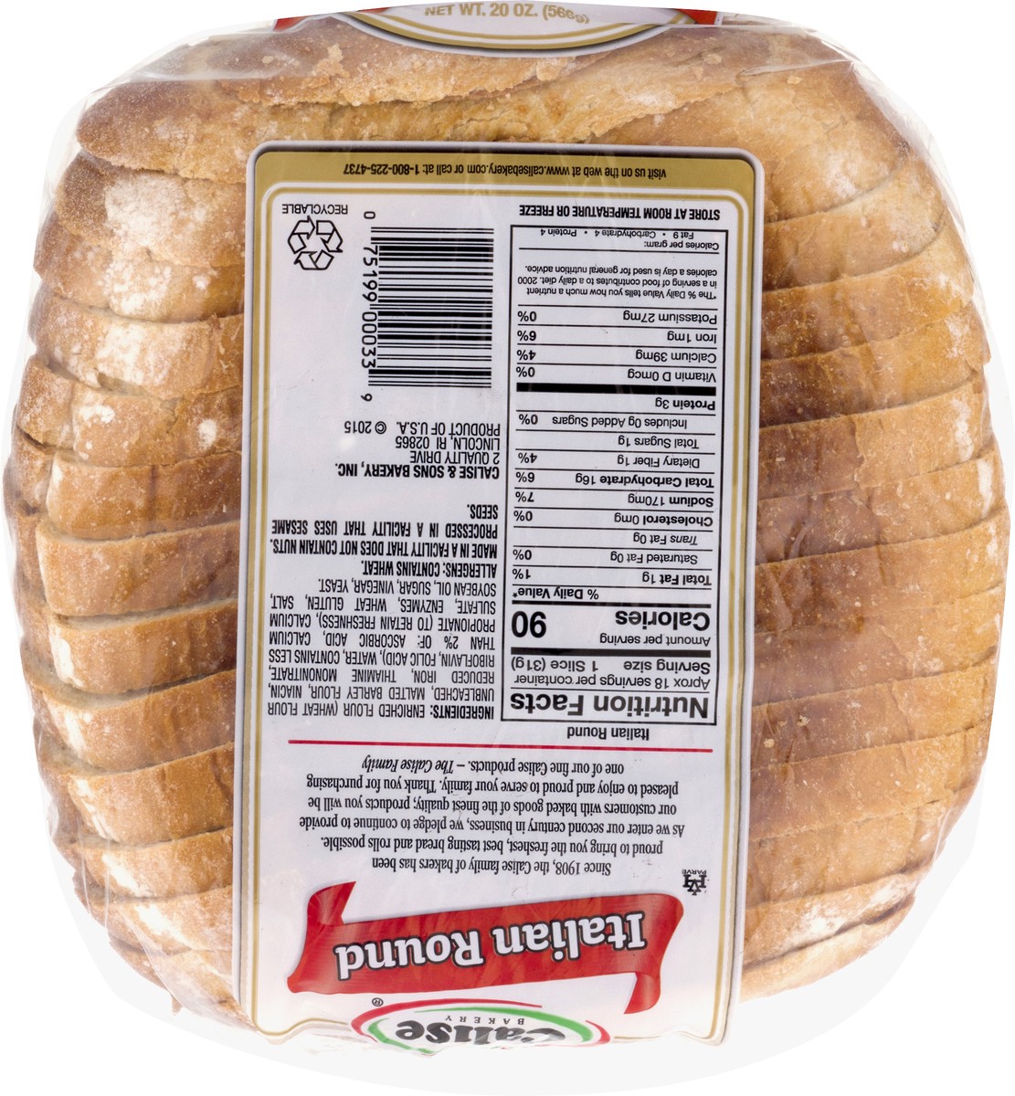 slide 4 of 10, Calise Bakery Round Sliced Italian Bread, 20 oz