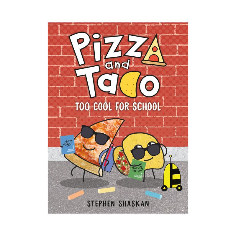 slide 1 of 1, Random House Pizza And Taco: Too Cool For School - By Stephen Shaskan ( Hardcover ), 1 ct