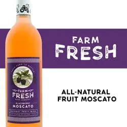 Farm Fresh Blackberry Moscato