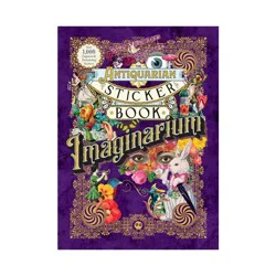 Macmillan Publishers The Antiquarian Sticker Book: Imaginarium - by Odd Dot (Hardcover)