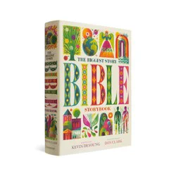 Crossway The Biggest Story Bible Storybook - by Kevin DeYoung (Hardcover)