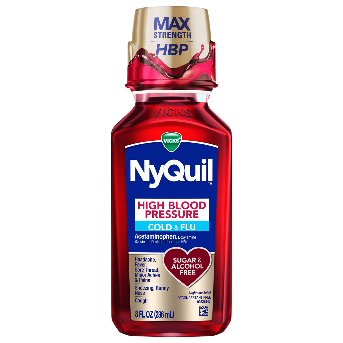 slide 1 of 2, VICKS NyQuil High Blood Pressure Liquid Cold, Cough, and Flu Relief (Fast-Acting, Max Strength Relief of Sore Throat, Fever, Cough, Congestion, Runny Nose, Sinus Pressure, Sneezing, Minor Aches & Pains), 8 oz