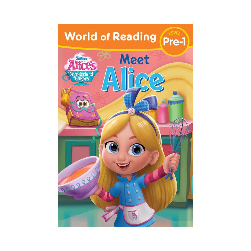 Alice's Wonderland Bakery: Meet Alice (Paperback)