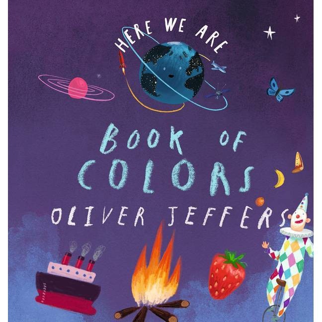 slide 1 of 1, Penguin Publishing Here We Are: Book of Colors - by Oliver Jeffers (Board Book), 1 ct