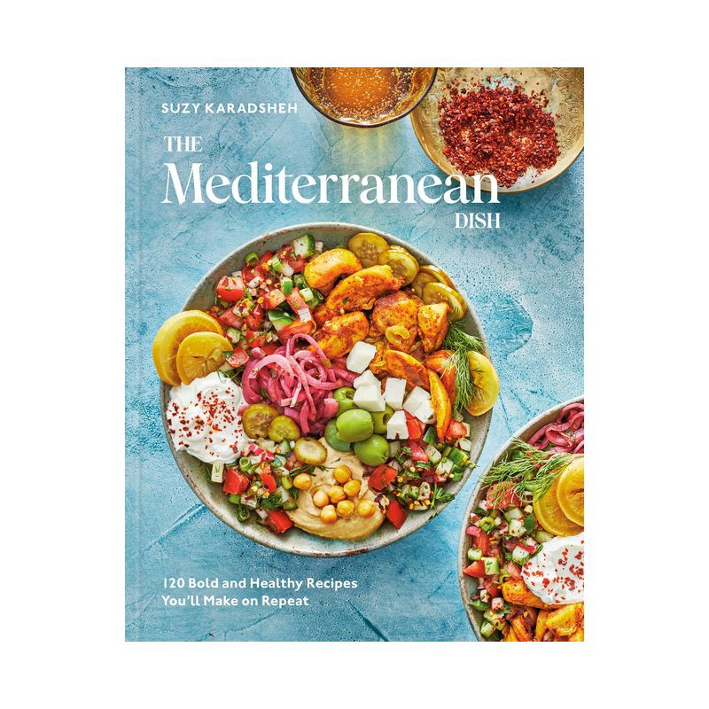 slide 1 of 1, Random House The Mediterranean Dish - by Suzy Karadsheh (Hardcover), 1 ct