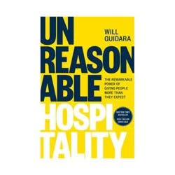 Random House Unreasonable Hospitality - by Will Guidara (Hardcover)