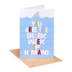 American Greetings Thinking of You Card 'shark Week of Humans'