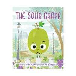 Harper Collins The Sour Grape - (Food Group) by Jory John (Hardcover)