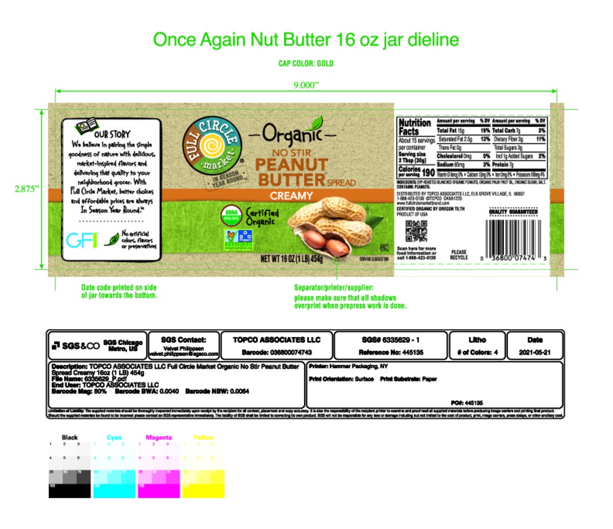 slide 13 of 18, Full Circle Market Organic Creamy Peanut Butter Spread 16 oz, 16 oz