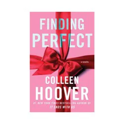 Simon & Schuster Finding Perfect: A Novella - by Colleen Hoover (Paperback)