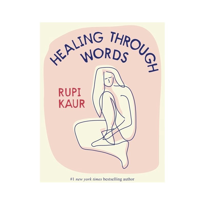slide 1 of 1, Simon & Schuster Healing Through Words - by RUPI KAUR (Hardcover), 1 ct