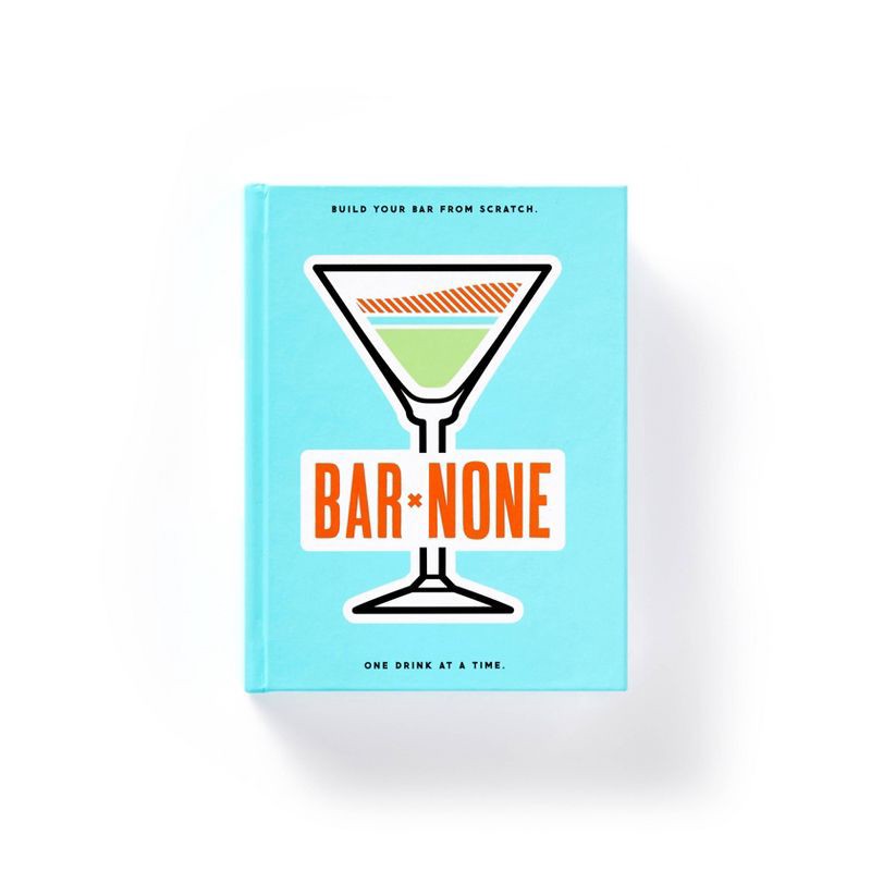 slide 1 of 4, Chronicle Books 'Bar None' Cocktail Book, 1 ct