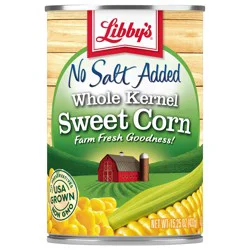 Libby''s No Salt Added Whole Kernel Sweet Corn, 15.25 oz